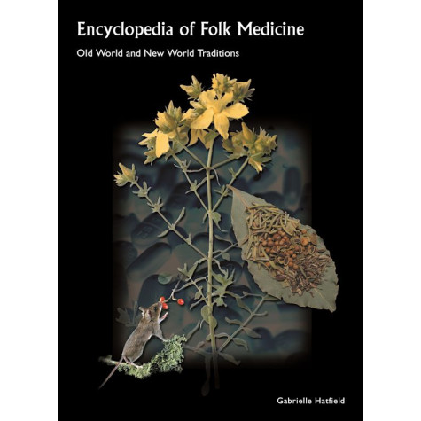 Encyclopedia of Folk Medicine