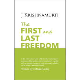 The First and Last Freedom