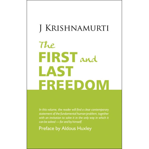 The First and Last Freedom