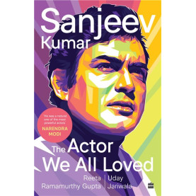 Sanjeev Kumar: The Actor We All Loved