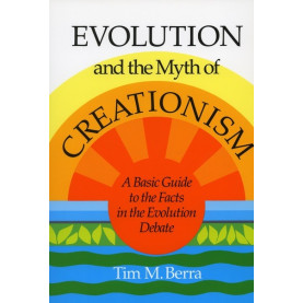 Evolution and the Myth of Creationism