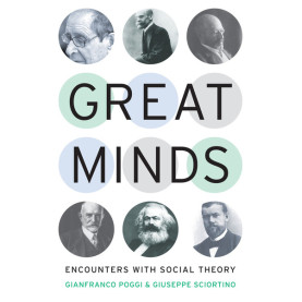 Great Minds - Encounters with Social Theory