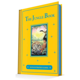 The Jungle Book: An Illustrated Classic