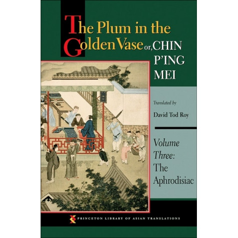 The Plum in the Golden Vase or, Chin P'ing Mei, 5 Volumes SET